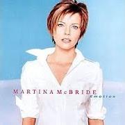 El texto musical IT'S MY TIME de MARTINA MCBRIDE también está presente en el álbum Emotion (1999)