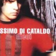 El texto musical PENSA ANCORA A ME de MASSIMO DI CATALDO también está presente en el álbum Dieci (1999)