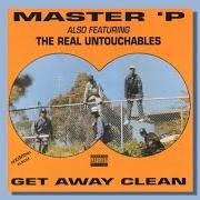 El texto musical SAXOPHONE de MASTER P también está presente en el álbum Getaway clean (1992)