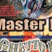 El texto musical THROW EM UP de MASTER P también está presente en el álbum Ghetto d (1997)