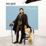El texto musical UN UOMO DIVERSO de MAX GAZZÈ también está presente en el álbum Maximilian (2015)