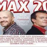 El texto musical COME DEVE ANDARE de MAX PEZZALI también está presente en el álbum Max 20 (2013)