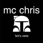 El texto musical FETT'S VETTE de MC CHRIS también está presente en el álbum Life's a bitch and i'm her pimp (2001)