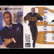 El texto musical U CAN'T TOUCH THIS de MC HAMMER también está presente en el álbum Please hammer don't hurt 'em (1990)