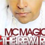 El texto musical CANT LET YOU GO de MC MAGIC también está presente en el álbum Rewire (2011)