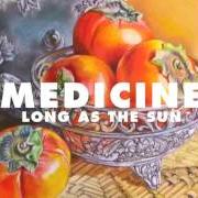 El texto musical LONG AS THE SUN de MEDICINE también está presente en el álbum To the happy few