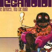 El texto musical SUPEREROI de MEGANOIDI también está presente en el álbum Into the darkness, into the moda (2001)