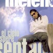 El texto musical NOVIA A LA FUGA de MELENDI también está presente en el álbum Que el cielo espere sentao (2005)