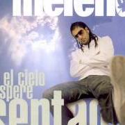 El texto musical CANNABIS de MELENDI también está presente en el álbum Que el cielo espere sentao (2005)