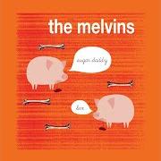 El texto musical TIPPING THE LION de THE MELVINS también está presente en el álbum Sugar daddy live (2011)