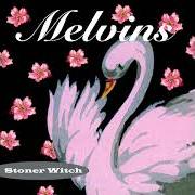 El texto musical QUEEN de THE MELVINS también está presente en el álbum Stoner witch (1994)