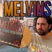 El texto musical THE GREAT GOOD PLACE de THE MELVINS también está presente en el álbum Working with god (2021)