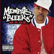 El texto musical DO IT ALL AGAIN de MEMPHIS BLEEK también está presente en el álbum M.A.D.E. (2003)
