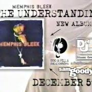 El texto musical U KNOW BLEEK (INTRO) de MEMPHIS BLEEK también está presente en el álbum The understanding (2000)