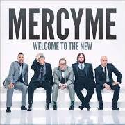 El texto musical DEAR YOUNGER ME de MERCYME también está presente en el álbum Welcome to the new (2014)