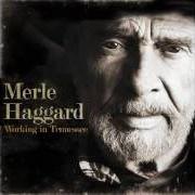 El texto musical LAUGH IT OFF de MERLE HAGGARD también está presente en el álbum Working in tennessee (2011)