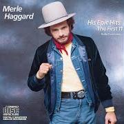 El texto musical IF YOU HATED ME de MERLE HAGGARD también está presente en el álbum Going where the lonely go/that's the way love goes
