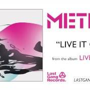 El texto musical THE POLICE & THE PRIVATE de METRIC también está presente en el álbum Live it out (2005)