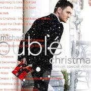 El texto musical SANTA CLAUS IS COMING TO TOWN de MICHAEL BUBLÉ también está presente en el álbum Christmas (deluxe special edition) (2012)