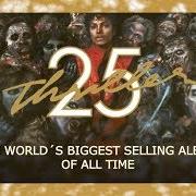 El texto musical THE LADY IN MY LIFE de MICHAEL JACKSON también está presente en el álbum Thriller 25 (2008)