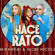 El texto musical HACE RATO de MIRANDA también está presente en el álbum Hace rato (2025)