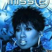 El texto musical SLAP! SLAP! SLAP! de MISSY ELLIOTT también está presente en el álbum Miss e...So addictive (2001)