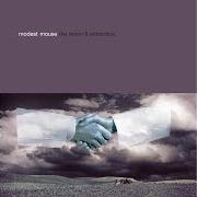 El texto musical PERFECT DISGUISE de MODEST MOUSE también está presente en el álbum The moon & antarctica (2000)