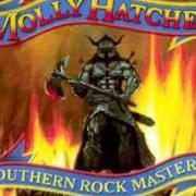 El texto musical TUMBLING DICE de MOLLY HATCHET también está presente en el álbum Southern rock masters (2008)