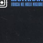 El texto musical FIDUCIA IN UN NULLA MIGLIORE de MOLTHENI también está presente en el álbum Fiducia Nel Nulla Migliore (2001)