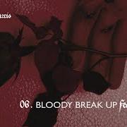 El texto musical BLOODY BREAK UP de MONDO MARCIO también está presente en el álbum My beautiful bloody break up (2021)