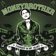 El texto musical THE PRESSURE de MONEYBROTHER también está presente en el álbum Thunder in my heart - ep (2002)
