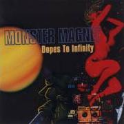 El texto musical THIRD ALTERNATIVE de MONSTER MAGNET también está presente en el álbum Dopes to infinity (1995)