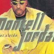 El texto musical ONE LAST CHANCE de MONTELL JORDAN también está presente en el álbum Let's ride (1998)