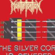 El texto musical ACCESS DENIED de MORTIFICATION también está presente en el álbum The silver cord is severed (2001)