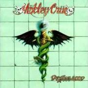 El texto musical DON'T GO AWAY MAD (JUST GO AWAY) de MOTLEY CRUE también está presente en el álbum Dr. feelgood (1989)