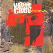 El texto musical FATHER de MOTLEY CRUE también está presente en el álbum Quaternary (1994)