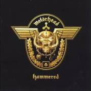 El texto musical SHUT YOUR MOUTH de MOTORHEAD también está presente en el álbum Hammered (2002)