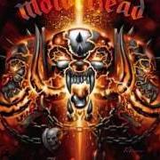 El texto musical DOWN ON ME de MOTORHEAD también está presente en el álbum Inferno (2004)