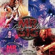 El texto musical OPEN YOUR EYES de MR. BIG también está presente en el álbum Live from milan (2018)