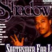 El texto musical LOW PRO MIX de MR. SHADOW también está presente en el álbum Southsider for life (2003)