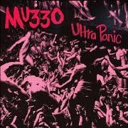 El texto musical DROPPING THE BALL de MU330 también está presente en el álbum Ultra panic (2002)