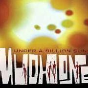 El texto musical LET'S DROP IN de MUDHONEY también está presente en el álbum Under a billion suns (2006)