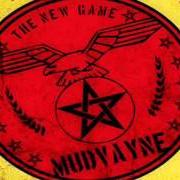 El texto musical SCARLET LETTERS de MUDVAYNE también está presente en el álbum The new game (2008)