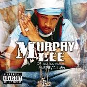 El texto musical HOW MANY KIDS YOU GOT (INTERLUDE) de MURPHY LEE también está presente en el álbum Murphy's law