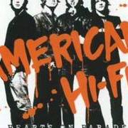 El texto musical HELL YEAH! de AMERICAN HI-FI también está presente en el álbum Haerts on parade