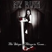 El texto musical RID OF ME de MY RUIN también está presente en el álbum The horror of beauty (2003)