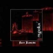 El texto musical NUIT BLANCHE de MYPOLLUX también está presente en el álbum Trouble amarante (2004)
