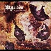 El texto musical SEDUCTIVE HATE de MYRIADS también está presente en el álbum In spheres without time (1999)