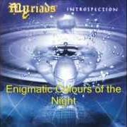 El texto musical PORTAL TO THE MIND de MYRIADS también está presente en el álbum Introspection (2002)