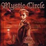 El texto musical SERVANTS OF TWILIGHT de MYSTIC CIRCLE también está presente en el álbum Damien (2002)
